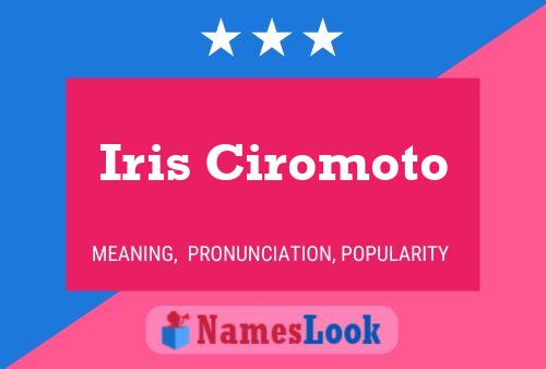 Póster del nombre Iris Ciromoto