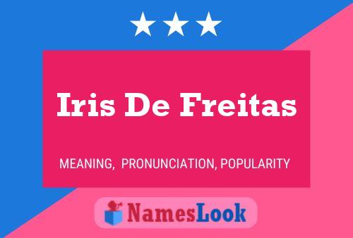 Póster del nombre Iris De Freitas