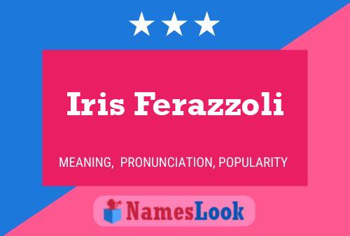 Póster del nombre Iris Ferazzoli