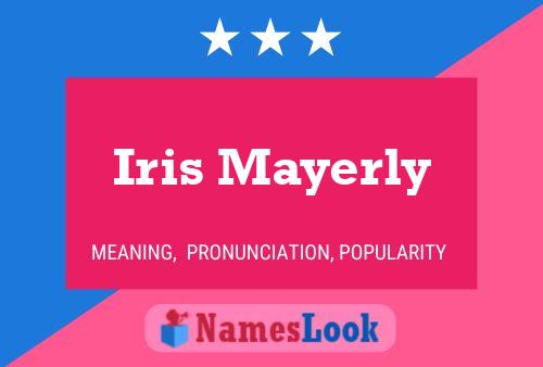 Póster del nombre Iris Mayerly