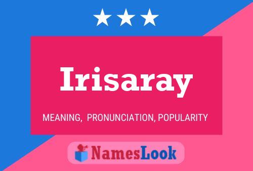 Póster del nombre Irisaray