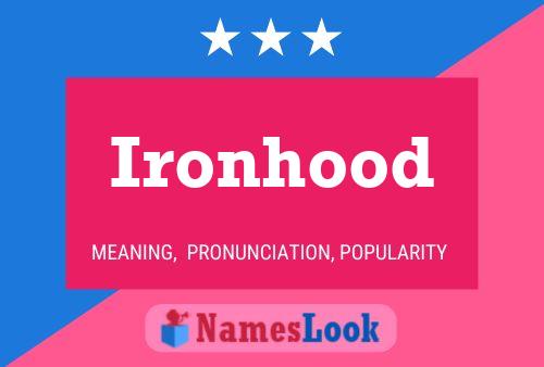 Póster del nombre Ironhood