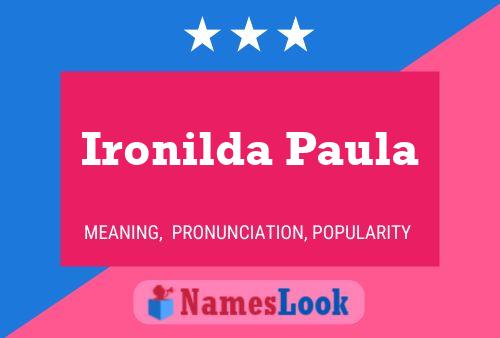 Póster del nombre Ironilda Paula