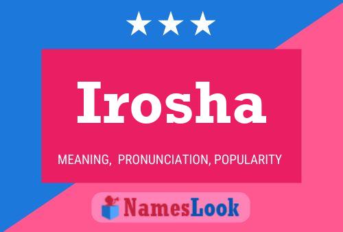 Póster del nombre Irosha