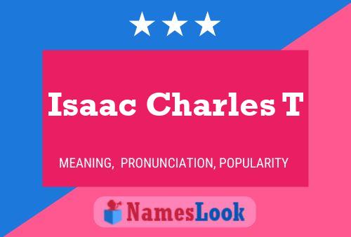 Póster del nombre Isaac Charles T