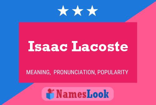 Póster del nombre Isaac Lacoste