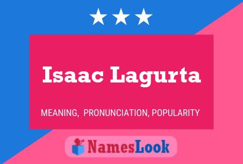 Póster del nombre Isaac Lagurta