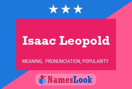 Póster del nombre Isaac Leopold