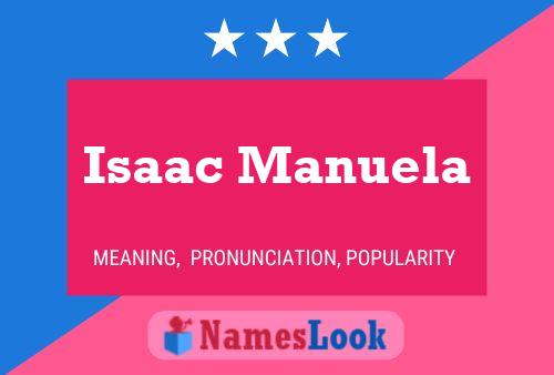 Póster del nombre Isaac Manuela