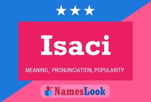 Póster del nombre Isaci