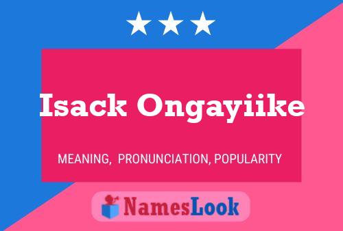 Póster del nombre Isack Ongayiike