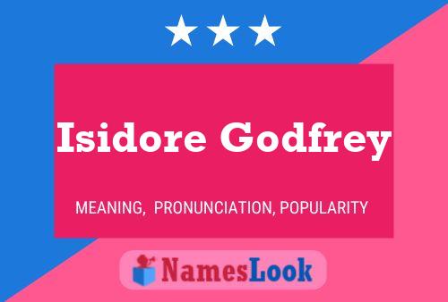 Póster del nombre Isidore Godfrey