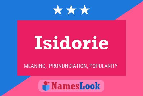 Póster del nombre Isidorie