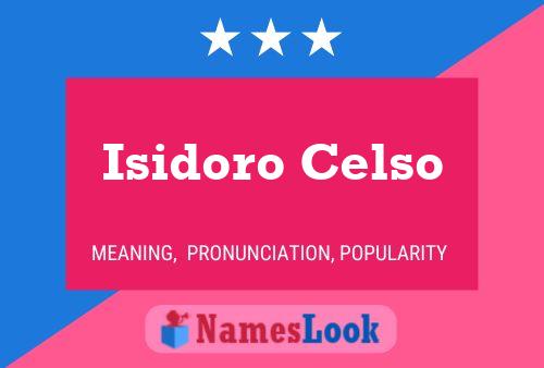 Póster del nombre Isidoro Celso