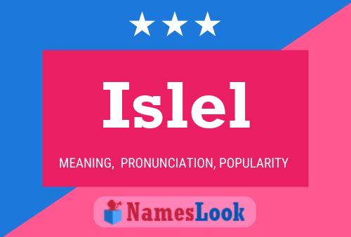 Póster del nombre Islel