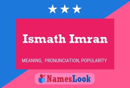 Póster del nombre Ismath Imran