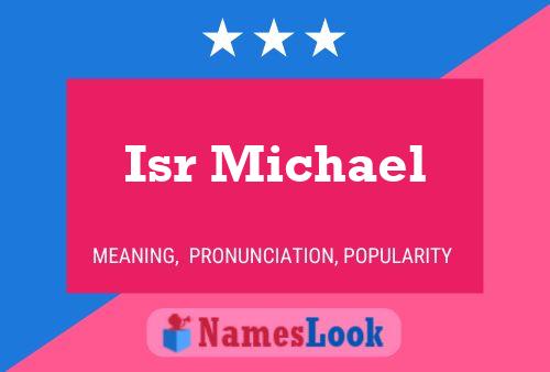 Póster del nombre Isr Michael