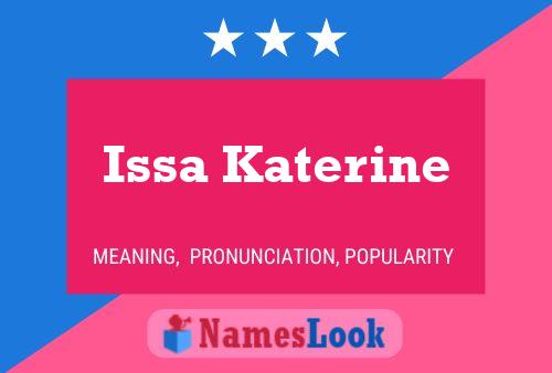 Póster del nombre Issa Katerine