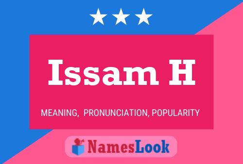 Póster del nombre Issam H