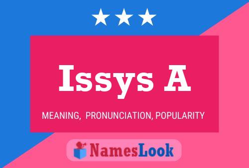 Póster del nombre Issys A