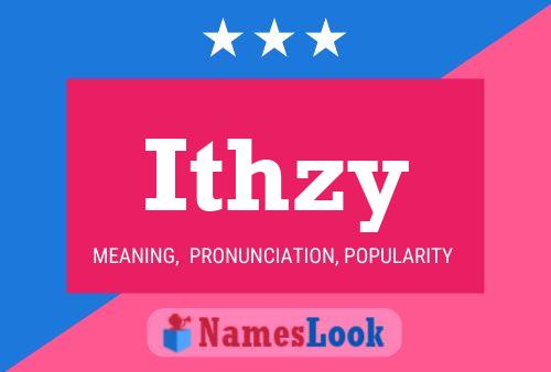 Póster del nombre Ithzy