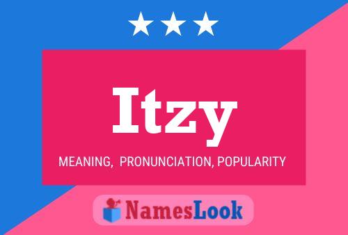 Póster del nombre Itzy