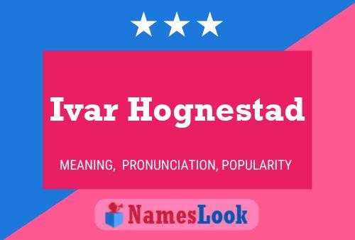 Póster del nombre Ivar Hognestad