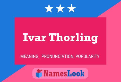 Póster del nombre Ivar Thorling