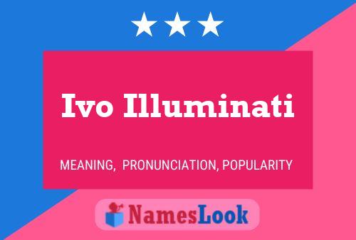 Póster del nombre Ivo Illuminati