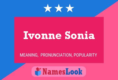 Póster del nombre Ivonne Sonia