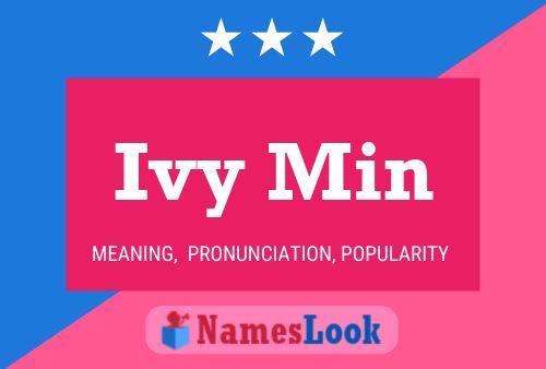 Póster del nombre Ivy Min