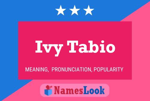 Póster del nombre Ivy Tabio