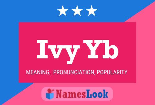 Póster del nombre Ivy Yb