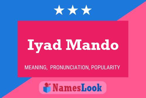 Póster del nombre Iyad Mando