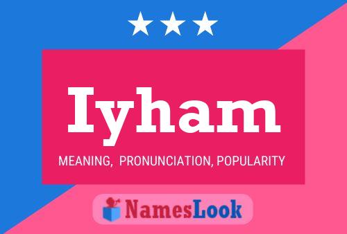 Póster del nombre Iyham