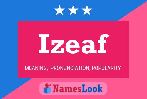 Póster del nombre Izeaf