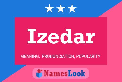 Póster del nombre Izedar