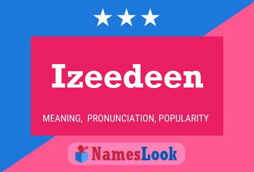 Póster del nombre Izeedeen