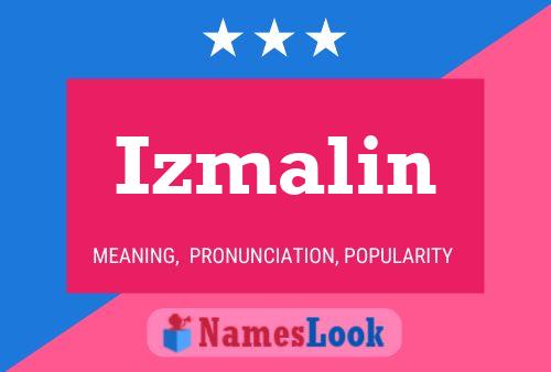 Póster del nombre Izmalin