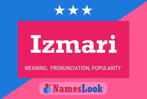 Póster del nombre Izmari