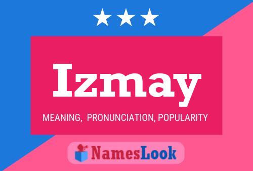 Póster del nombre Izmay