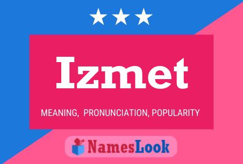 Póster del nombre Izmet