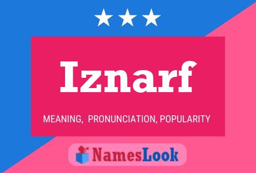 Póster del nombre Iznarf