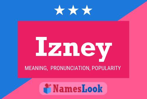 Póster del nombre Izney