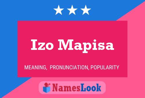 Póster del nombre Izo Mapisa