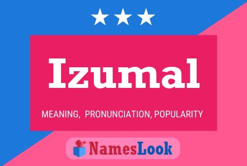 Póster del nombre Izumal