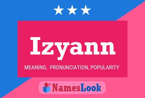 Póster del nombre Izyann