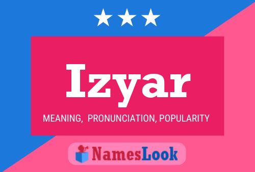 Póster del nombre Izyar