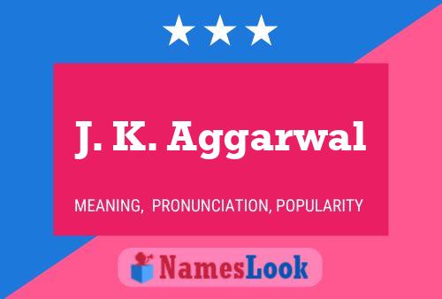 Póster del nombre J. K. Aggarwal