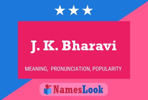 Póster del nombre J. K. Bharavi